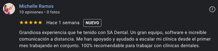 Reseña de Michelle, clínica dental cliente de SA-Dental
